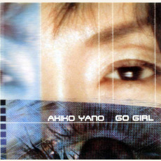 GO GIRL (ゴー・ガール) mp3 Album by Akiko Yano (矢野顕子)