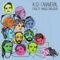 Faulty Inner Dialogue mp3 Album by Kid Canaveral