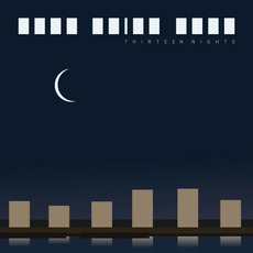 Thirteen Nights mp3 Album by Rolf Maier Bode