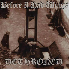 Dethroned mp3 Album by Before I Had Wings
