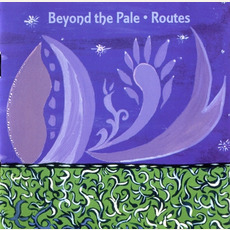 Routes mp3 Album by Beyond the Pale