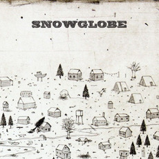 Snowglobe mp3 Album by Snowglobe