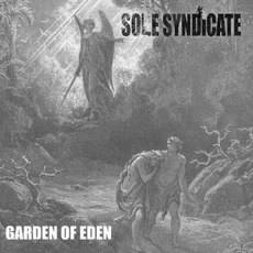 Garden Of Eden mp3 Album by Sole Syndicate