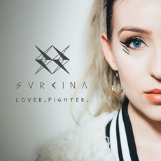 Lover. Fighter. mp3 Album by Svrcina