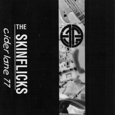 Cider Lane 77 mp3 Album by The Skinflicks