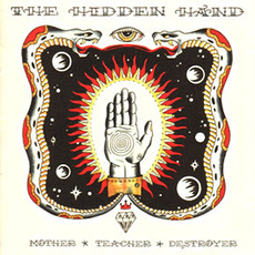 Mother Teacher Destroyer mp3 Album by The Hidden Hand