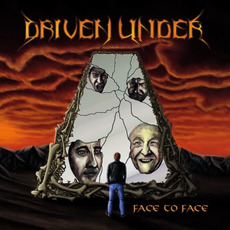Face To Face mp3 Album by Driven Under
