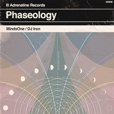 Phaseology mp3 Album by MindsOne & DJ Iron