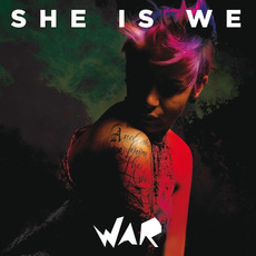 War mp3 Album by She Is We