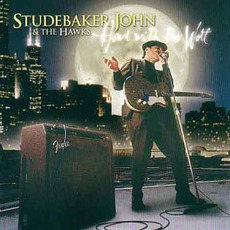 Howl With the Wolf mp3 Album by Studebaker John & The Hawks