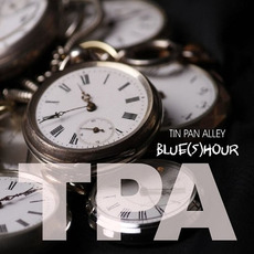 Blue(s) Hour mp3 Album by Tin Pan Alley