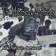 All That's In Between mp3 Album by The Matchstick Architects