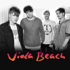 Viola Beach mp3 Album by Viola Beach