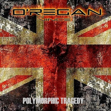 Polymorphic Tragedy mp3 Album by O'Regan