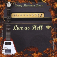 Live as Hell mp3 Live by The Sonny Moorman Group