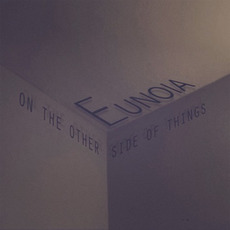 On The Other Side Of Things mp3 Album by Eunoia
