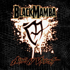 Alive N' Violent mp3 Album by BlackMamba