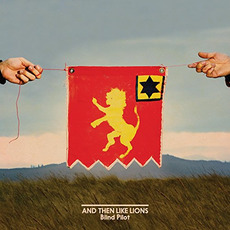 And Then Like Lions mp3 Album by Blind Pilot