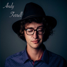 At Home and in Nashville mp3 Album by Andy Ferrell