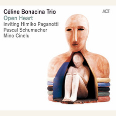 Open Heart mp3 Album by Céline Bonacina Trio