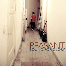 Bound for Glory mp3 Album by Peasant