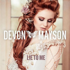 Lie To Me mp3 Album by Devon Mayson