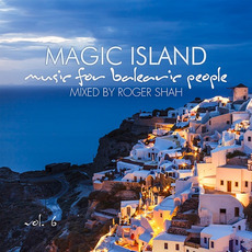Magic Island: music for balearic people, Vol. 6 mp3 Compilation by Various Artists