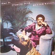 Time Is Slipping Away mp3 Album by Dexter Wansel