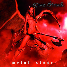Metal Slave (Japanese Edition) mp3 Album by Mean Streak