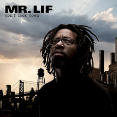 Don't Look Down mp3 Album by Mr. Lif
