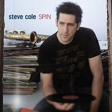 Spin mp3 Album by Steve Cole