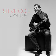 Turn It Up mp3 Album by Steve Cole