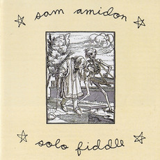 Solo Fiddle mp3 Album by Sam Amidon