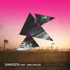 Live a Little mp3 Album by Junksista