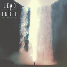 Interlocutor mp3 Album by Lead Us Forth