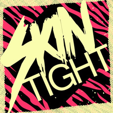 Skin Tight mp3 Album by Robots With Rayguns