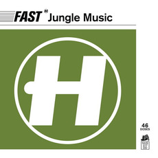 Fast: Jungle Music mp3 Compilation by Various Artists