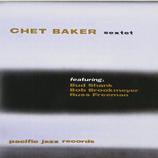 Chet Baker Sextet (Re-Issue) mp3 Artist Compilation by Chet Baker