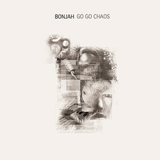Go Go Chaos mp3 Album by Bonjah