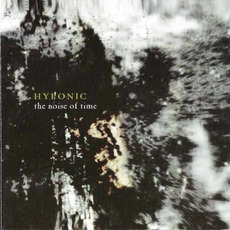 The Noise of Time mp3 Album by Hyponic