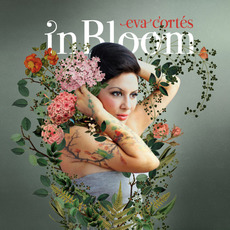In Bloom mp3 Album by Eva Cortés