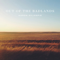 Out of the Badlands mp3 Album by Aaron Gillespie