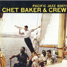 Chet Baker and Crew (Re-Issue) mp3 Album by Chet Baker