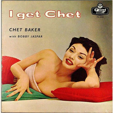 I Get Chet EP mp3 Album by Chet Baker