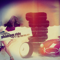 Do you feel it? mp3 Single by Phantom Ride