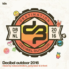 Decibel Outdoor 2016 mp3 Compilation by Various Artists