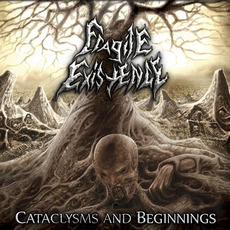 Cataclysms and Beginnings mp3 Album by Fragile Existence