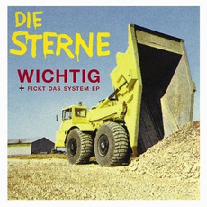 Wichtig + Fickt das System EP mp3 Album by Die Sterne