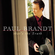 That's the Truth mp3 Album by Paul Brandt