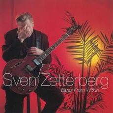 Blues From Within mp3 Album by Sven Zetterberg
